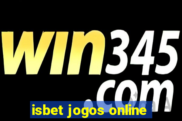 isbet jogos online